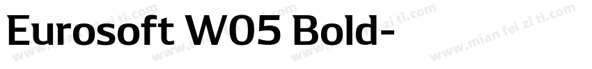 Eurosoft W05 Bold字体转换